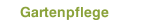 Gartenpflege